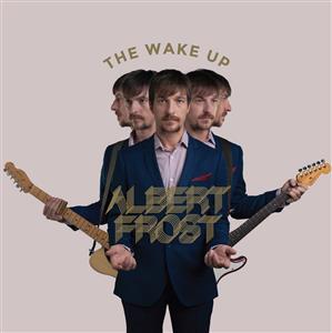 Album review: Albert Frost, <i>The Wake Up</i>
