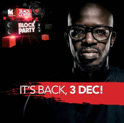 Black Coffee is back with The Black Coffee Block Party