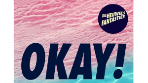 Die Heuwels Fantasties releases  <i>OKAY!</i>