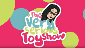 Prima Toys launches <i>The Very Serious Toy Show</i>