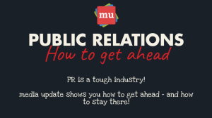 Infographic: How to get ahead in the public relations industry