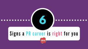 Infographic: Six signs a PR career is right for you