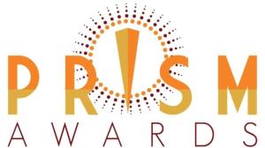 Entries for the 2019 <i>PRISM Awards</i> are now open