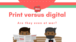 Infographic: Print versus digital: Are they even at war?
