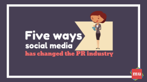 Video: Five ways social media has changed the PR industry