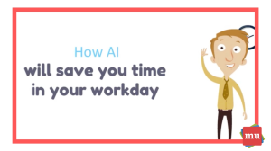 Video: How AI will save you time in your workday