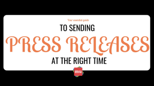 Infographic: Your essential guide to sending press releases at the right time