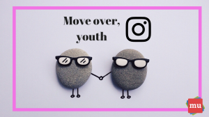 Four reasons why Instagram isn’t <i>just</i> for the youth