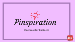 Why you should make Pinterest a part of <i>your</i> business strategy