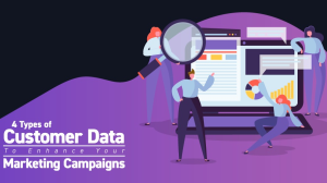 Infographic: Four types of customer data to enhance your marketing campaigns