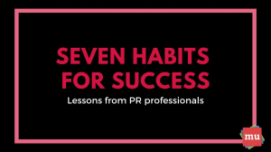 Infographic: Seven habits for success in PR