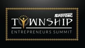 <i>Spotong</i> celebrates its 2019 <i>Township Entrepreneurs Summit</i>