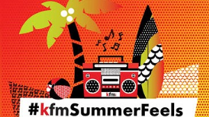 <i>KFM</i> launches its '#KfmSummerFeels' campaign