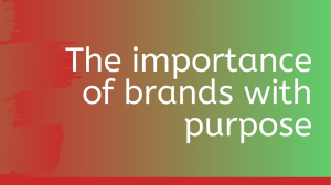The importance of brands with purpose