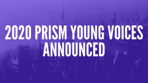 2020 <i>PRISM</i> Young Voices announced