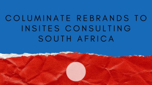 Columinate rebrands to InSites Consulting South Africa