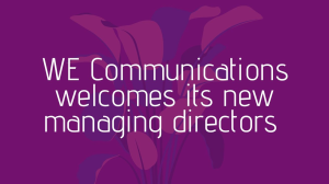 WE Communications welcomes its new managing directors