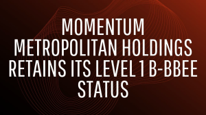 Momentum Metropolitan Holdings retains its Level 1 B-BBEE status
