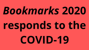 <i>Bookmarks</i> 2020 responds to the COVID-19