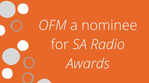 <i>OFM</i> a nominee for <i>SA Radio Awards</i>