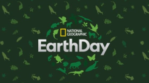 National Geographic celebrates Earth Day