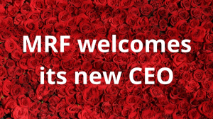 MRF welcomes its new CEO