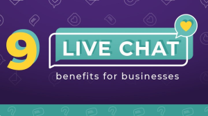 Infographic: Nine live chat benefits for business