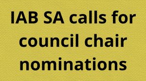 IAB SA calls for council chair nominations