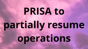 PRISA to partially resume operations