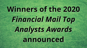 Winners of the 2020 <i>Financial Mail Top Analysts Awards</i> announced