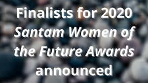 Finalists for 2020 <i>Santam Women of the Future Awards</i> announced