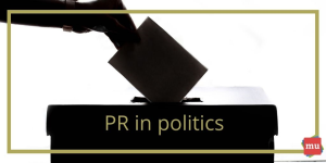 The power of PR in politics