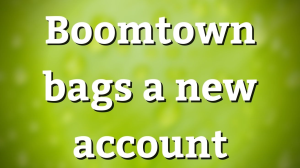 Boomtown bags a new account