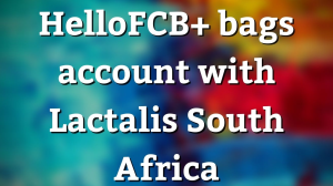 HelloFCB+ bags account with Lactalis South Africa
