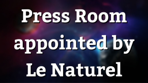 Press Room appointed by Le Naturel