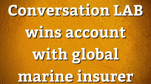 Conversation LAB wins account with global marine insurer