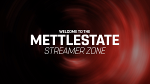 Mettlestate announces launch of new streamer zone