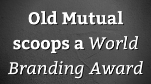 Old Mutual scoops a <i>World Branding Award</i>