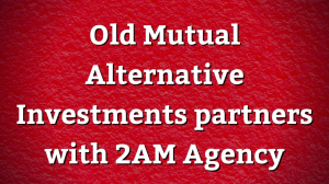 Old Mutual Alternative Investments partners with 2AM Agency
