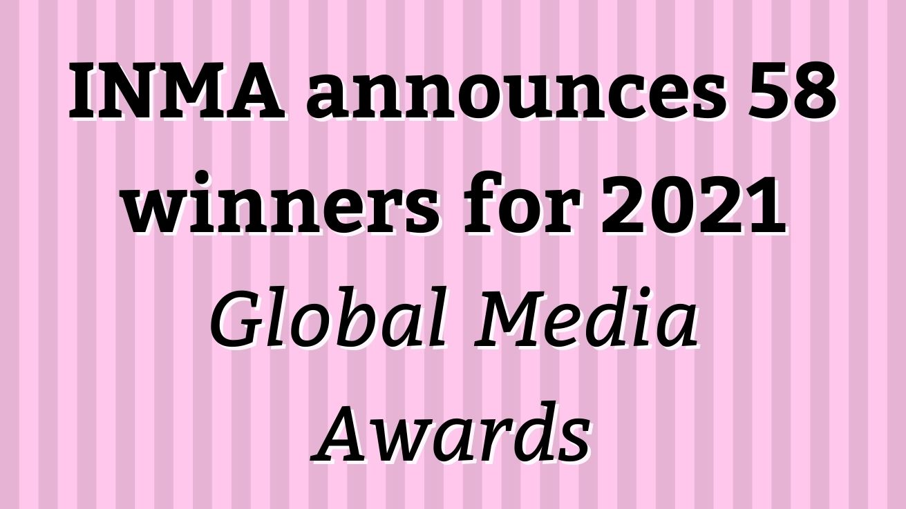 INMA announces 58 winners for 2025 Global Media Awards