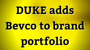DUKE adds Bevco to brand portfolio