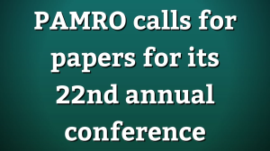 PAMRO calls for papers for its 22<sup>nd</sup> annual conference