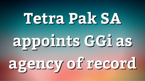 Tetra Pak SA appoints GGi as agency of record
