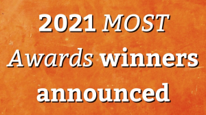 2021 <i>MOST Awards</i> winners announced