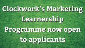 Clockwork’s Marketing Learnership Programme now open to applicants