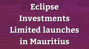 Eclipse Investments Limited launches in Mauritius