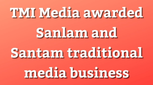 TMI Media awarded Sanlam and Santam traditional media business