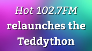 <i>Hot 102.7FM</i> relaunches the Teddython
