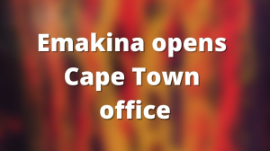 Emakina opens Cape Town office