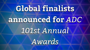 Global finalists announced for <i>ADC 101<sup>st</sup> Annual Awards</i>